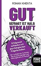 Gut gefragt ist halb verkauft - Erfolgreich verkau