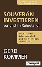 Souverän investieren vor und im Ruhestand: Mit ETF