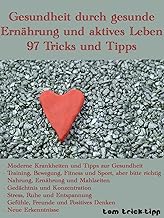 Gesundheit durch gesunde Ernährung und aktives Leb