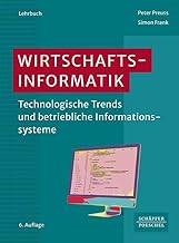 Wirtschaftsinformatik: Technologische Trends und b